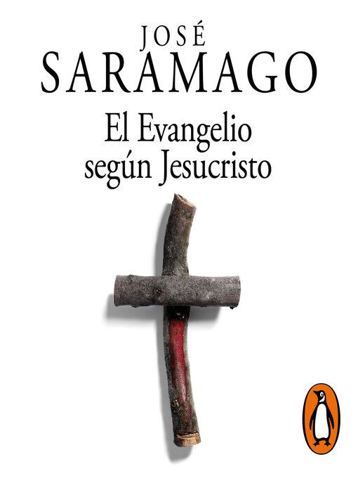 Title details for El Evangelio según Jesucristo by José Saramago - Available